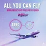 Wizz Air 🛫 ALL YOU CAN FLY – Unbegrenzt Fliegen 499€ pro Jahr + 10€ pro Flug (unbegrenzt international fliegen)