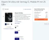 Xiaomi 14 Ultra + Photography Kamera Kit + o2 Mobile M mit 25 GB+ 5G für 74,99 € / Monat + 45,98 € einmalig