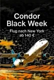 Condor Black Week Angebot: Günstig in die Welt abheben z.b.: Hamburg > New York ab 140€