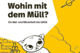 Gratis 🌍🚮 Wohin mit dem Müll? – Ein Mal- und Rätselheft des BASE