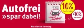 Rossmann Autofrei Aktion: 10 % + 10 % Rabatt auf fast alles in den Filialen [nur heute]