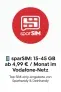 📱 sparSIM: 15–45 GB ab 4,99 € / Monat im Vodafone-Netz – Top SIM-only-Angebote von Sparhandy & Deinhandy